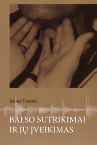 Balso sutrikimai ir jų įveikimas