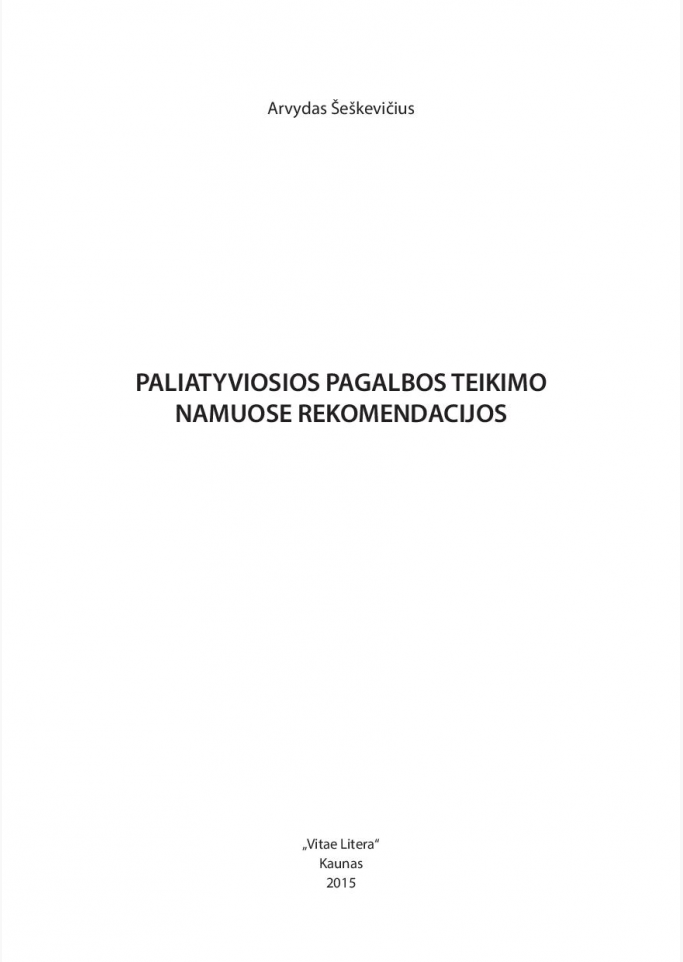 Paliatyviosios pagalbos teikimo namuose rekomendacijos