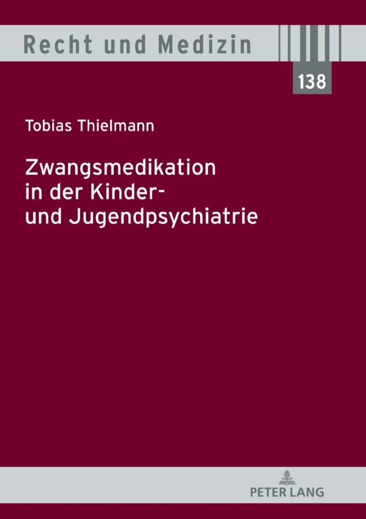 Zwangsmedikation in der Kinder- und Jugendpsychiatrie