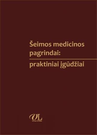Šeimos medicinos pagrindai:praktiniai įgūdžiai