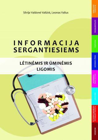 Informacija sergantiems lėtinėmis ir ūminėmis ligomis