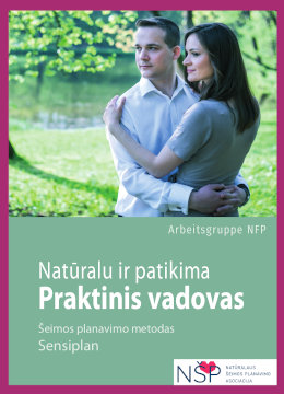 Natūralu ir patikima. Praktinis vadovas
