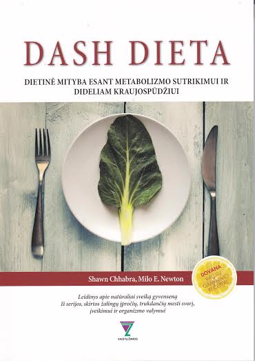 DASH dieta. Dietinė mityba esant metabolizmo sutrikimui ir