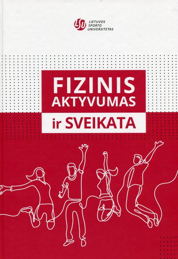 Fizinis aktyvumas ir sveikata