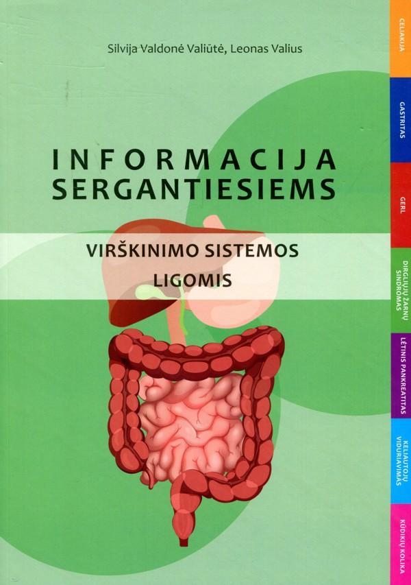 Informacija sergantiems virškinimo sistemos ligomis