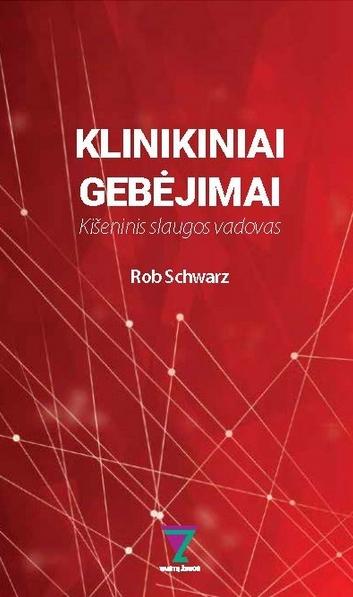 Klinikiniai gebėjimai: kišeninis slaugos vadovas