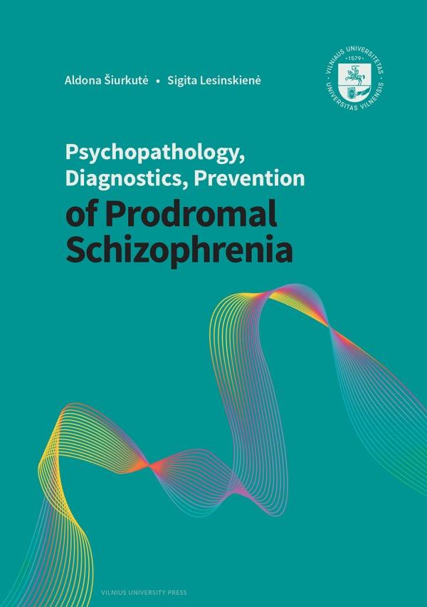 Psychopathology, diagnostics, prevention of prodromal schizophrenia. Handbook