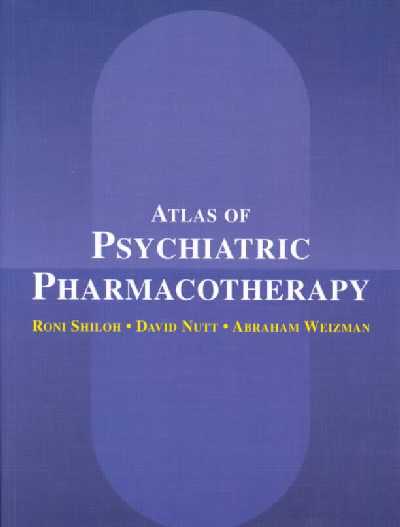 Atlas of Psychiatric Pharmacotherapy