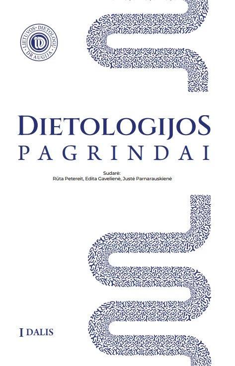 Dietologijos pagrindai, 1 dalis