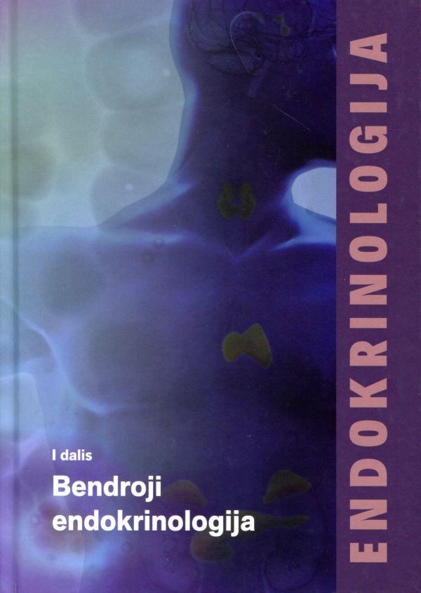 Endokrinologija I dalis Bendroji endokrinologija