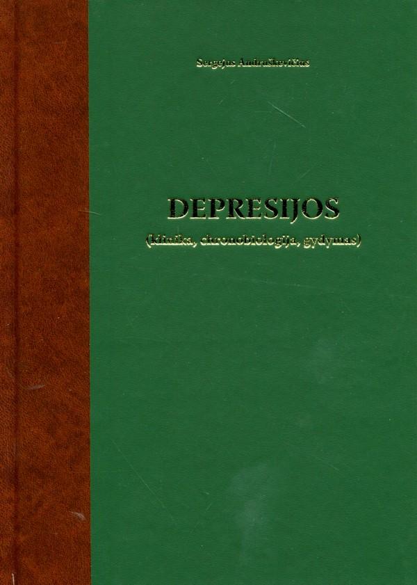 Depresijos (klinika, chronobiologija, gydymas)