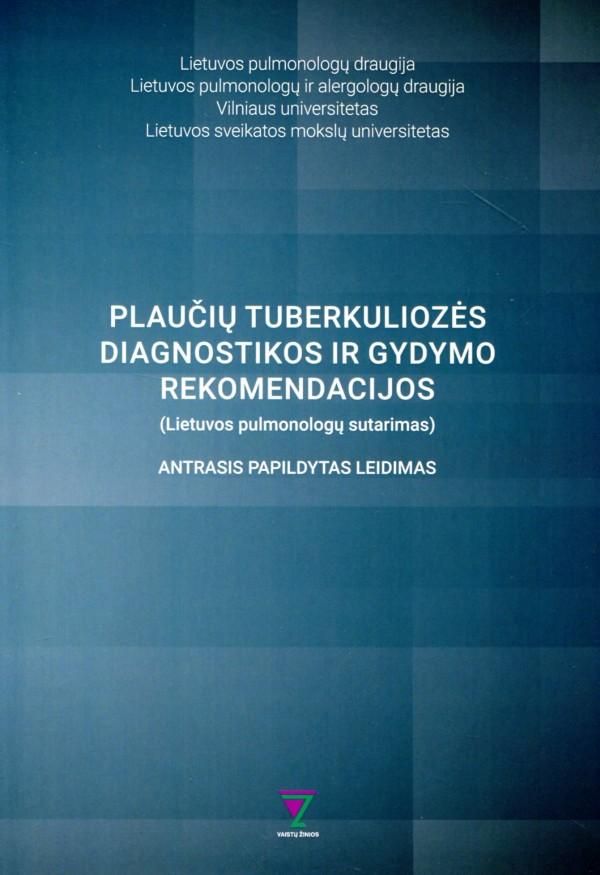 Plaučių tuberkuliozės diagnostikos ir gydymo rekomendacijos