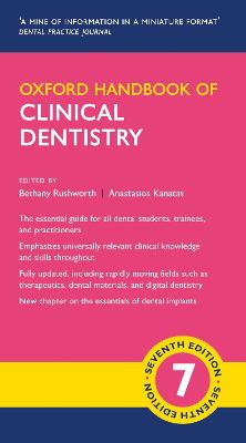 Oxford Handbook of Clinical Dentistry 7th Revised edition