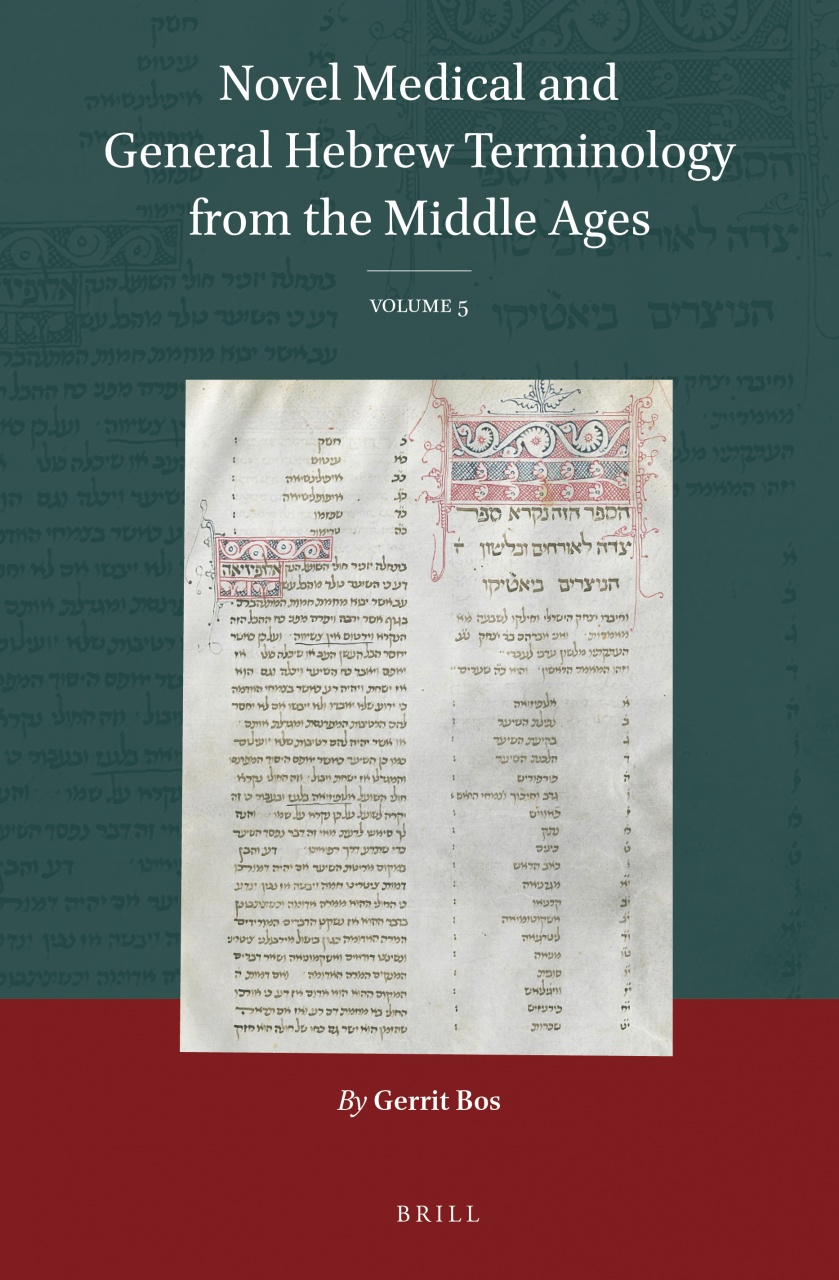 Novel Medical and General Hebrew Terminology from the Middle Ages: Volume 5