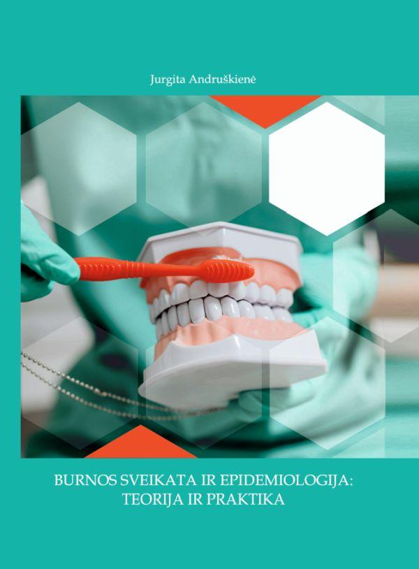 Burnos sveikata ir epidemiolog ija: teorija ir praktika