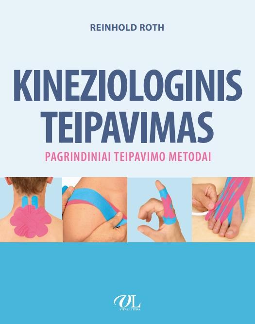 Kineziologiinis teipavimas. Pagrindiniai teipavimo metodai