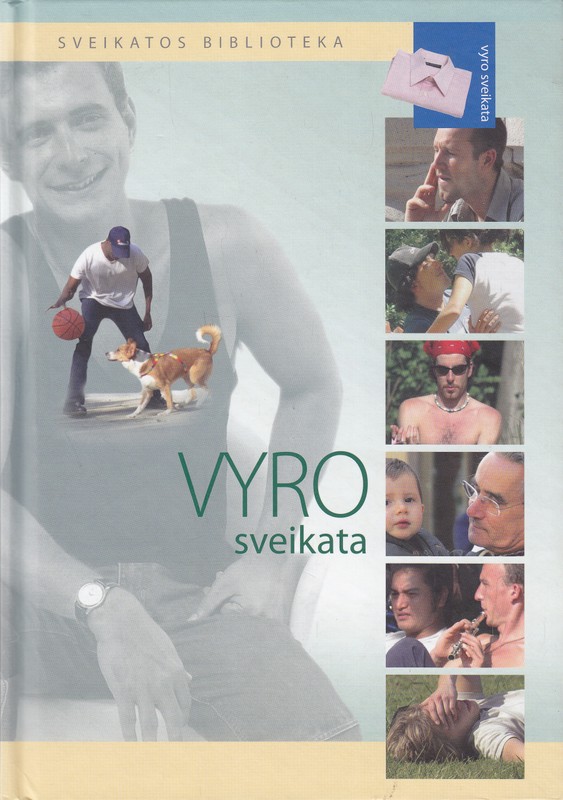 Vyro sveikata. Sveikatos bibli oteka