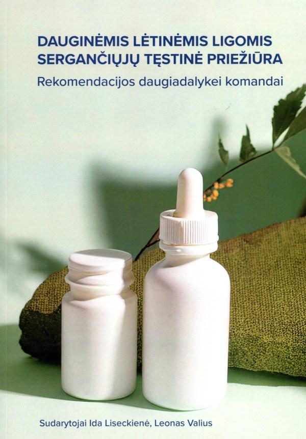 Dauginėmis lėtinėmis ligomis sergančiųjų tęstinė priežiūra