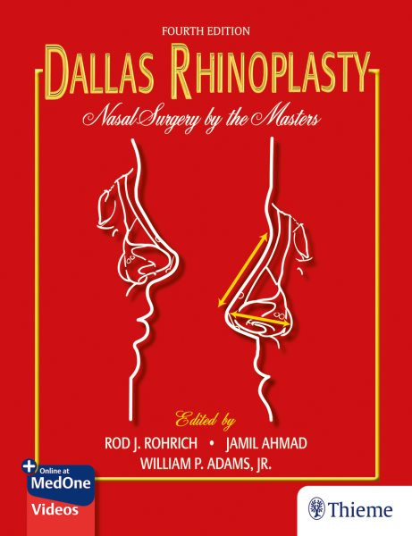 Dallas Rhinoplasty: Nasal Surg ery by the Masters 4th ed.