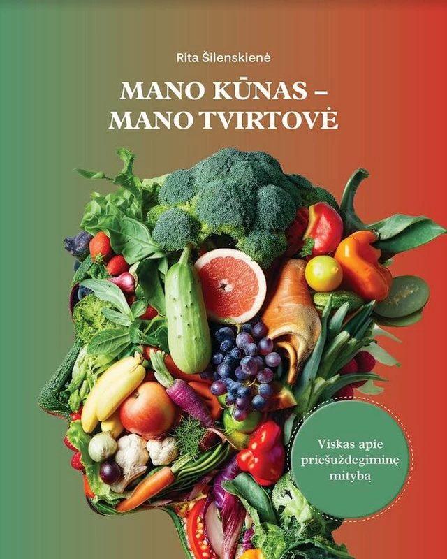 Mano kūnas - mano tvirtovė