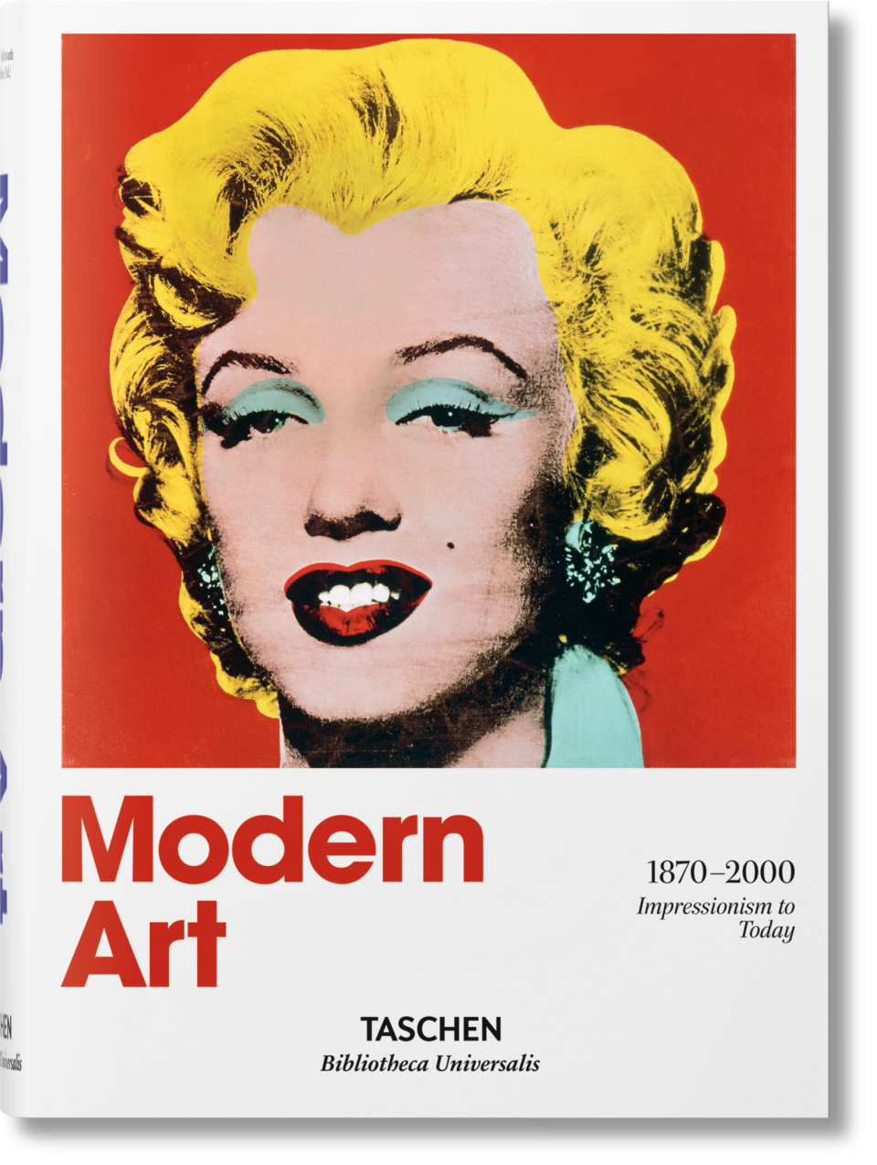 Modern Art 1870–2000.Impressionism to Today
