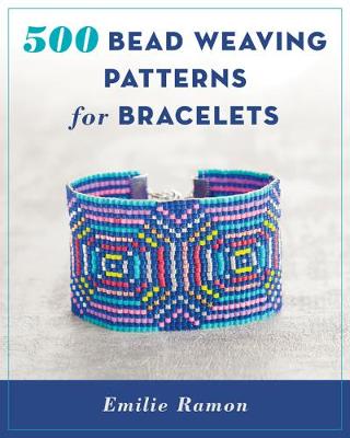 500 Bead Weaving Patternsfor Bracelets