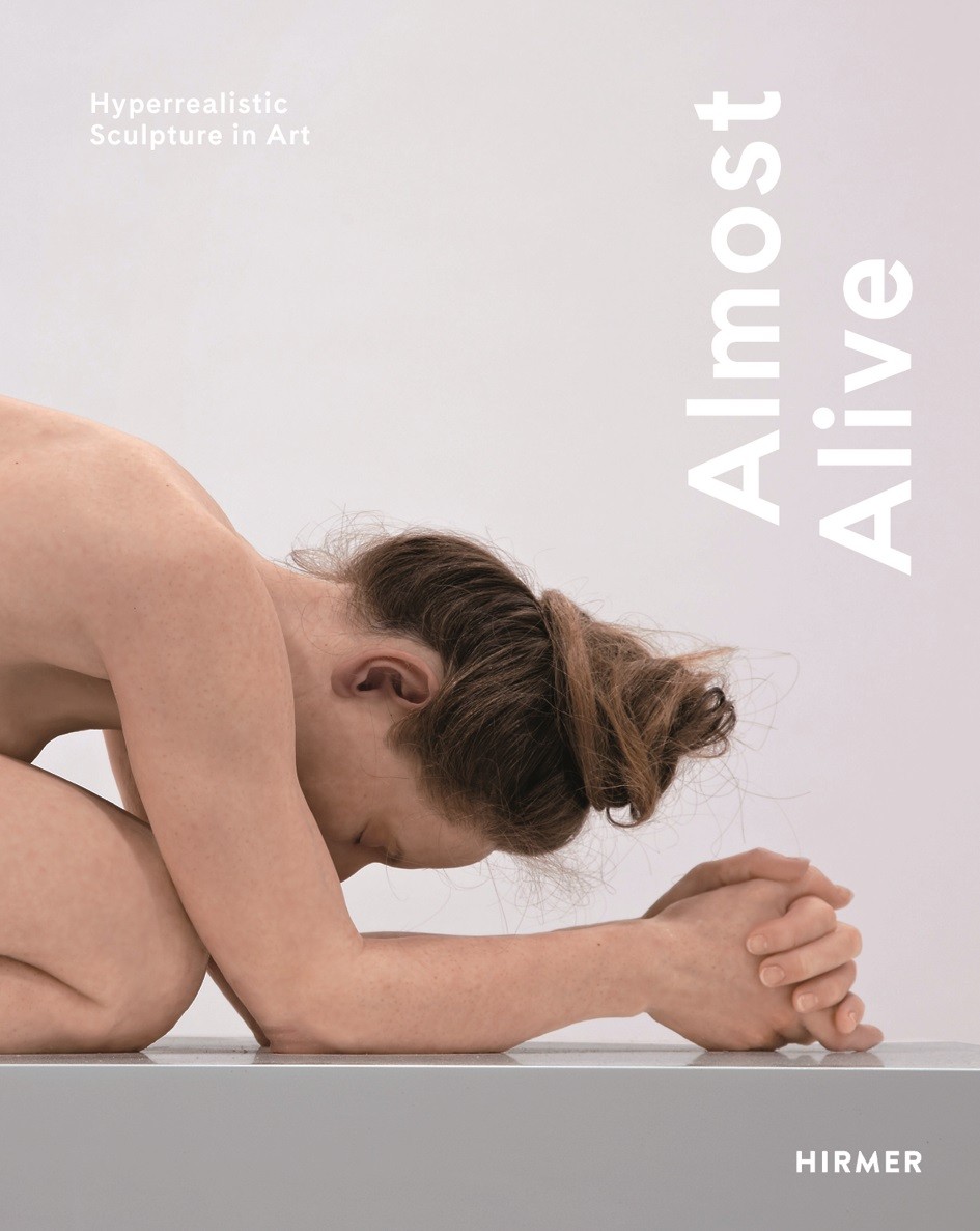 Almost Alive: Hyperrealisticsculpture in art
