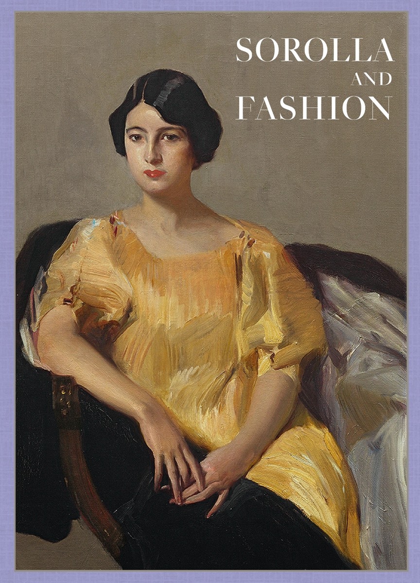 Joaquin Sorolla:Sorolla and Fashion