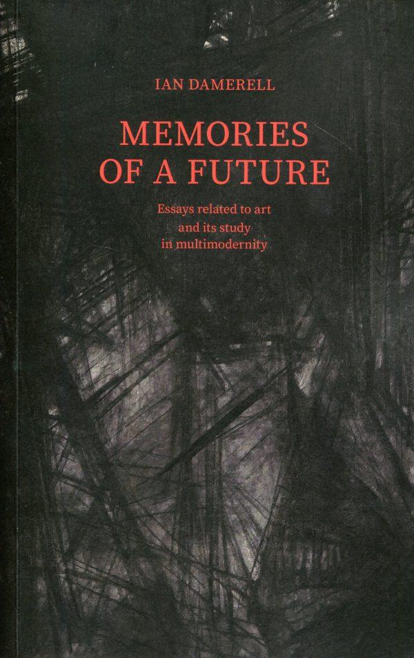 Memories of a future