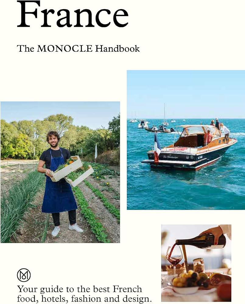 France: The Monocle Handbook