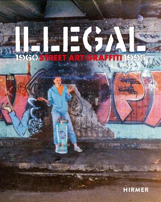 Street Art Graffiti 1960–1995