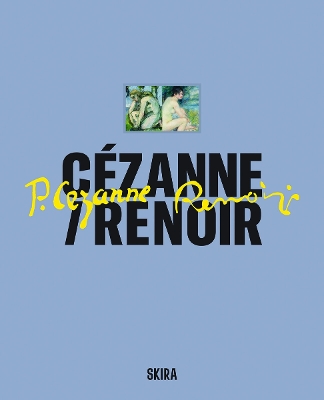 Cezanne / Renoir