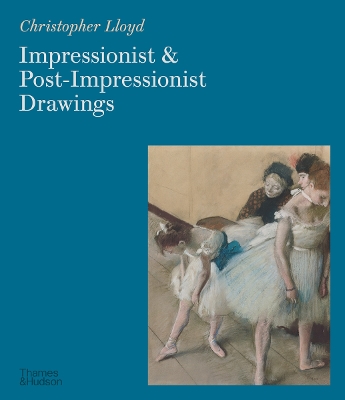 Impressionist and Post- Impressionist Drawings