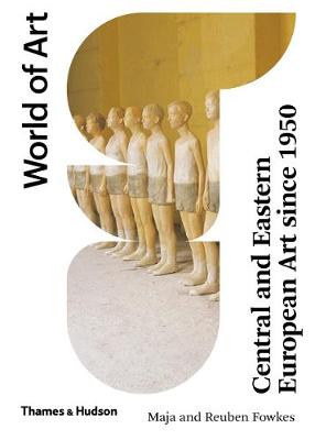Central and Eastern EuropeanArt Since 1950