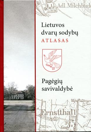 Lietuvos dvarų sodybų atlasasPagėgių savivaldybė. II t.