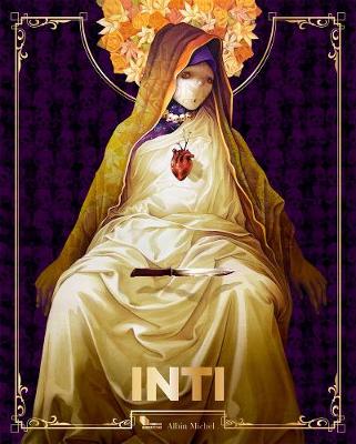 Inti : Color, Carnival andResistance