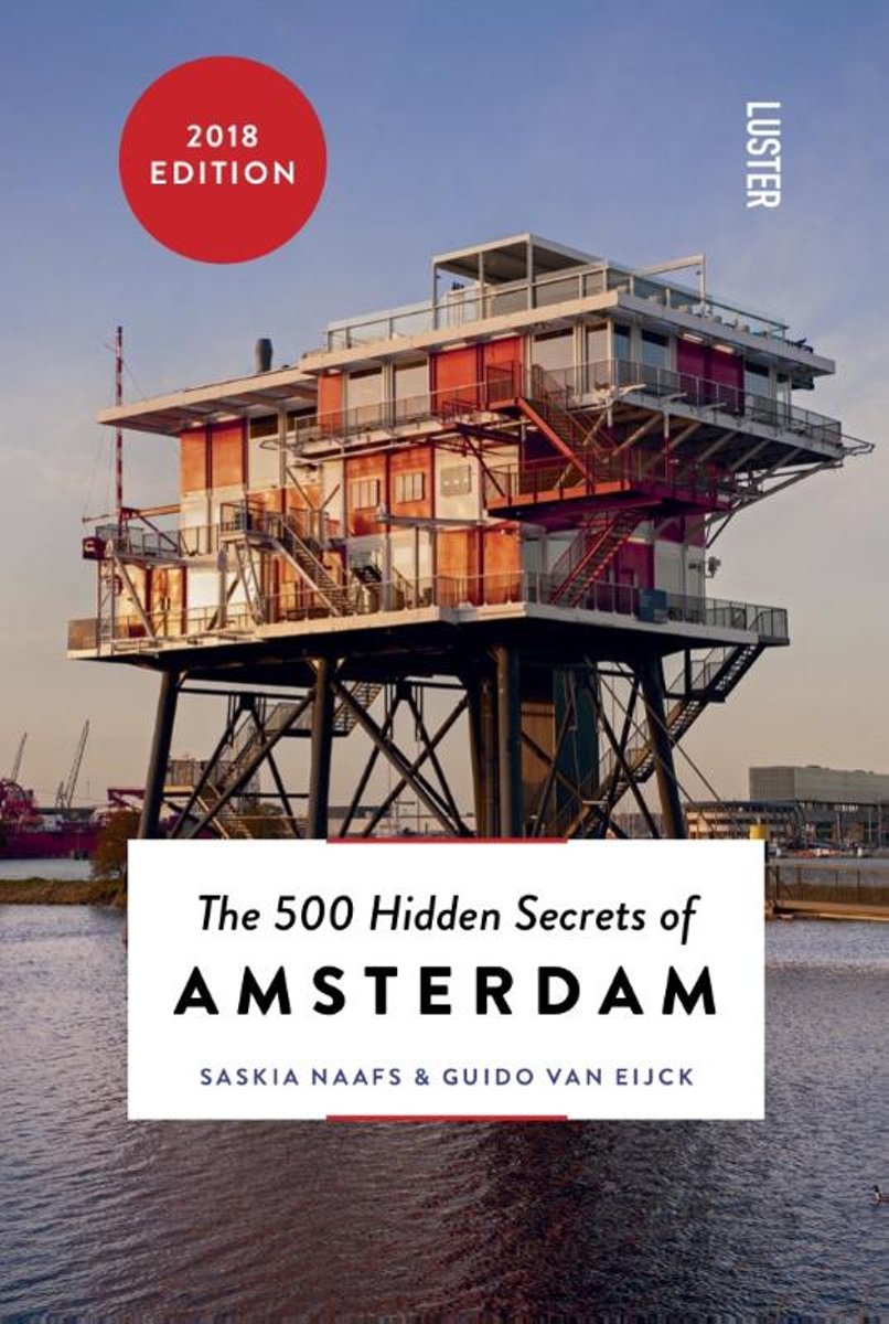 The 500 Hidden Secretsof Amsterdam
