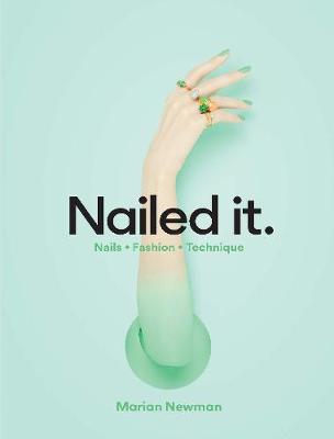 Nailed It Nails • Fashion •Technique