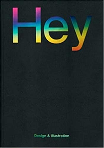 Hey: Design & Illustration