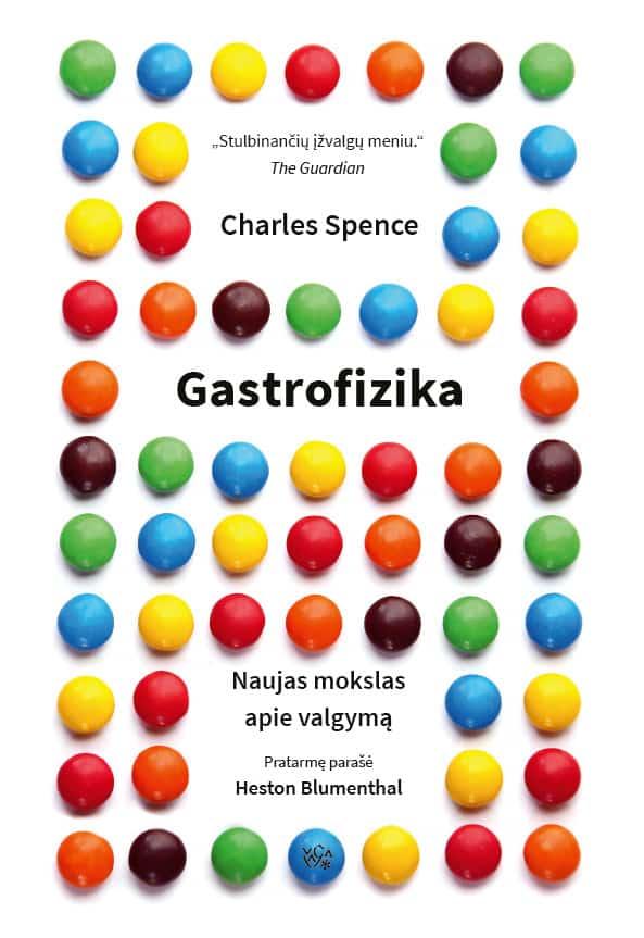 Gastrofizika. Naujas mokslas apie valgymą