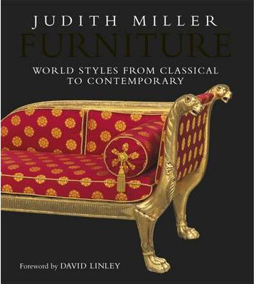 Furniture: World Styles fromClassical to Contemporary