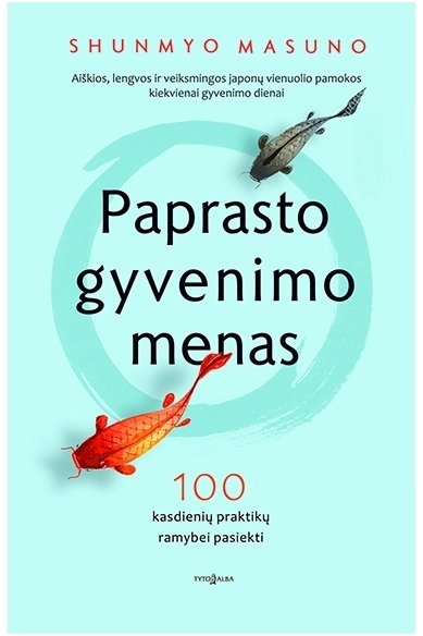 Paprasto gyvenimo menas