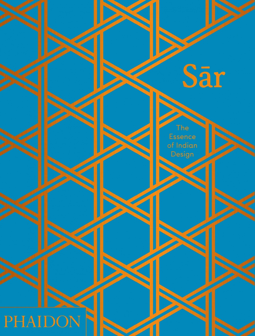 Sar : The Essence ofIndian Design