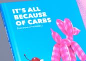 It's all Because of Carbs