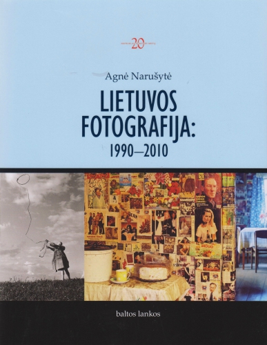Lietuvos fotografija 1990-2010