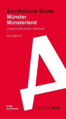 Munsterland: Architectural Gui de