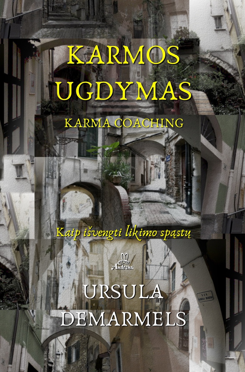 Karmos ugdymas.Karma coachingKaip išvengti likimo spąstų