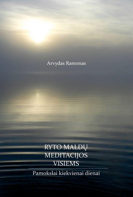 Ryto maldų meditacijos visiems