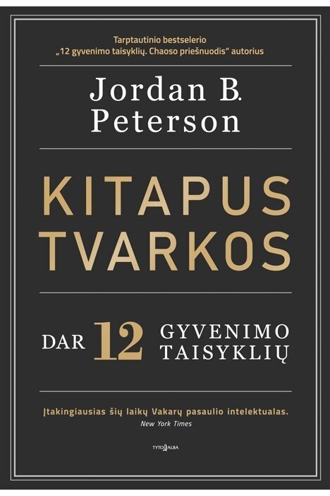Kitapus tvarkos. Dar 12 gyvenimo taisyklių