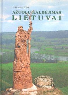 Ąžuolų kalbėjimas Lietuvai